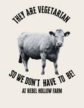 They are vegetarian so we dont have to be T-shirt